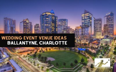 Wedding Venue Ideas in Ballantyne Charlotte NC